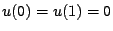 $ u(0)=u(1)=0$