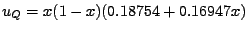 $\displaystyle u_Q = x (1-x) (0.18754+0.16947x) $