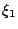 $\displaystyle \xi_1$