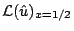 $\displaystyle {\cal L}(\hat{u})_{x=1/2}$